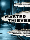 Cover image for Master Thieves
